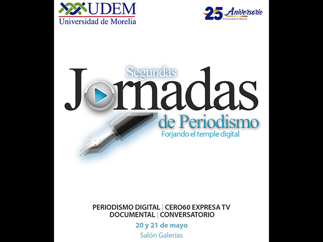 Con Jornadas de Periodismo, UdeMorelia apuesta por la actualización digital del gremio en la entidad