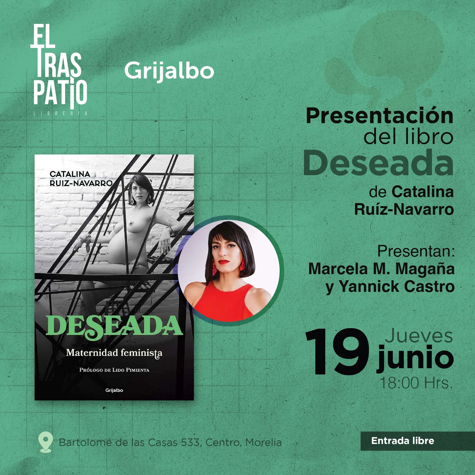 Presentarán libro sobre la maternidad deseada de Catalina Ruiz Navarro en El Traspatio Librería