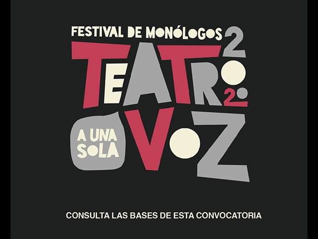 El Festival de Monólogos 2020 tiene convocatoria abierta