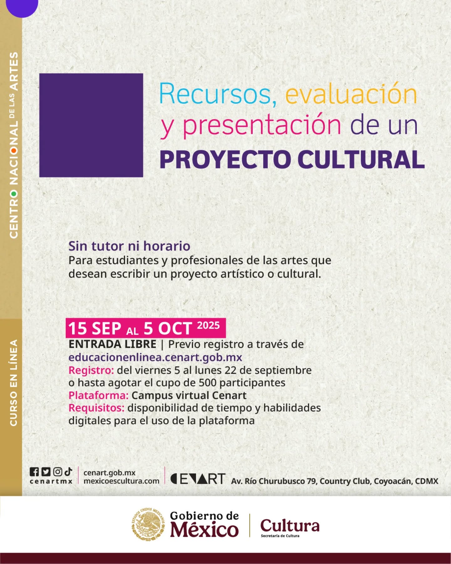 "Recursos, evaluación y presentación de un proyecto cultural”.