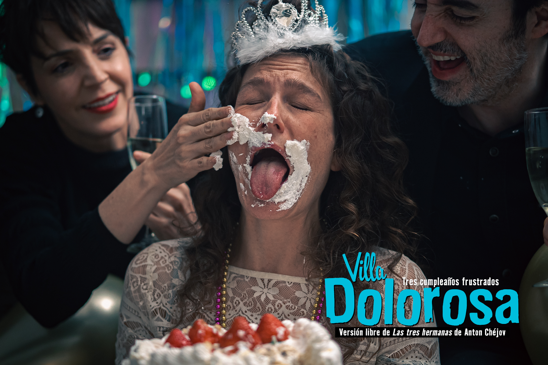 “Villa Dolorosa. Tres cumpleaños frustrados”, presentará su divertida e irónica historia en cinco ciudades de Baja California