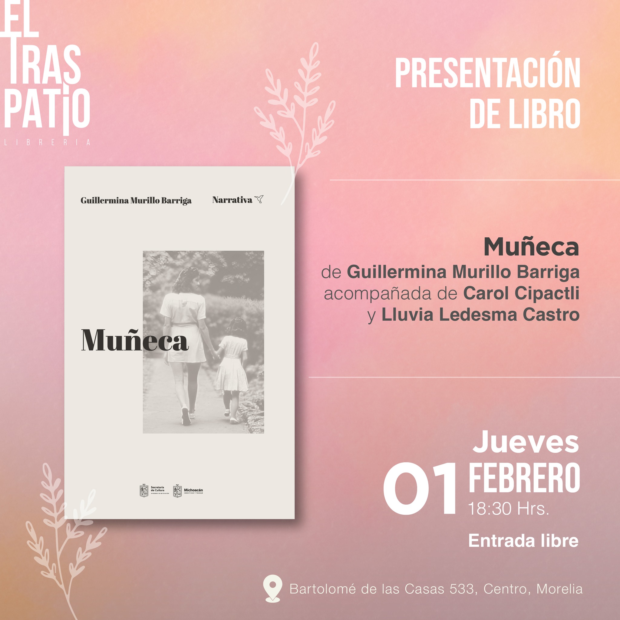 Prepara librería “El Traspatio” actividades sobre el libro “Muñeca” de Guillermina Murillo Barriga
