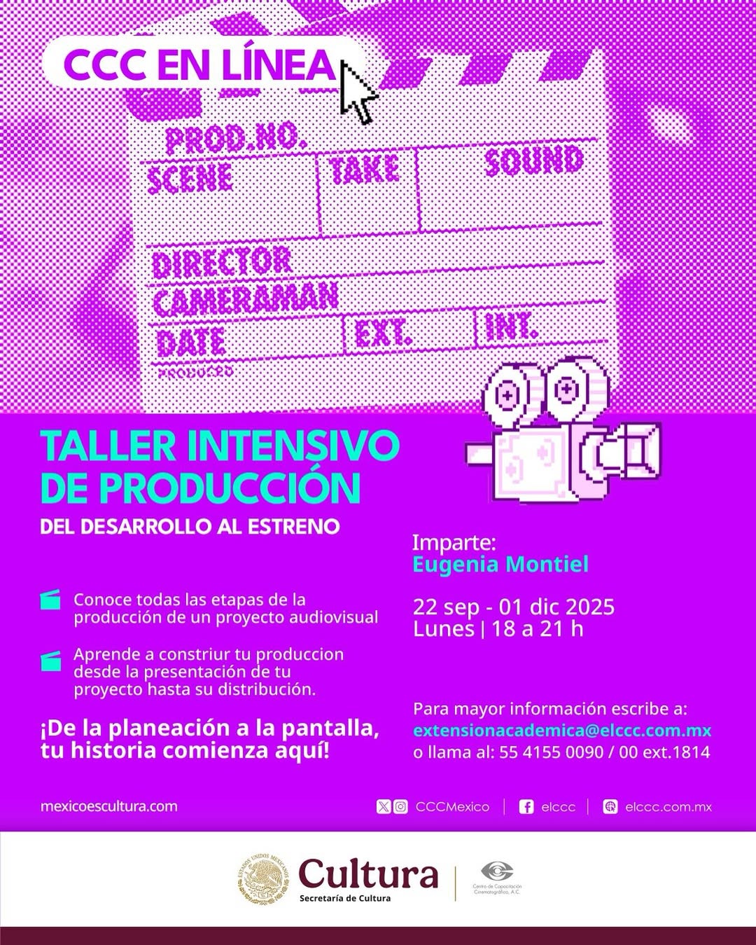 “Taller Intensivo de Producción: Del desarrollo al estreno”.