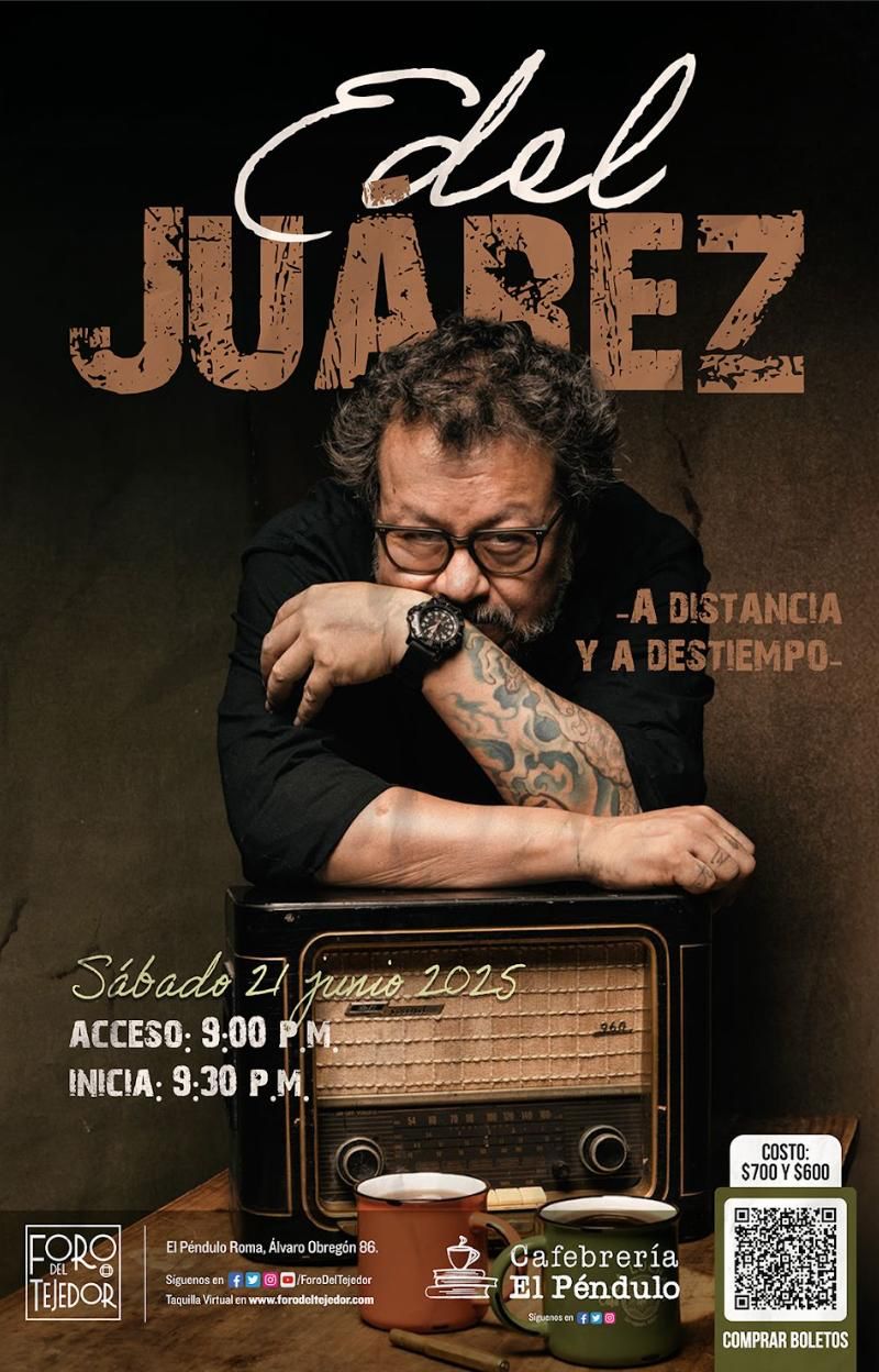 Se acerca la presentación de “a distancia y a destiempo” de Edel Juárez en el Foro del Tejedor