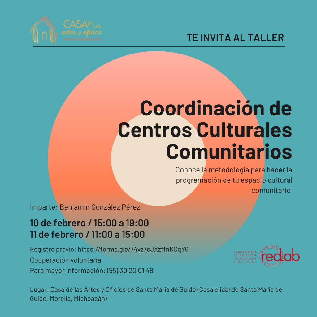 Alistan Taller “Coordinación de Centros Culturales Comunitarios” en Santa María de Guido