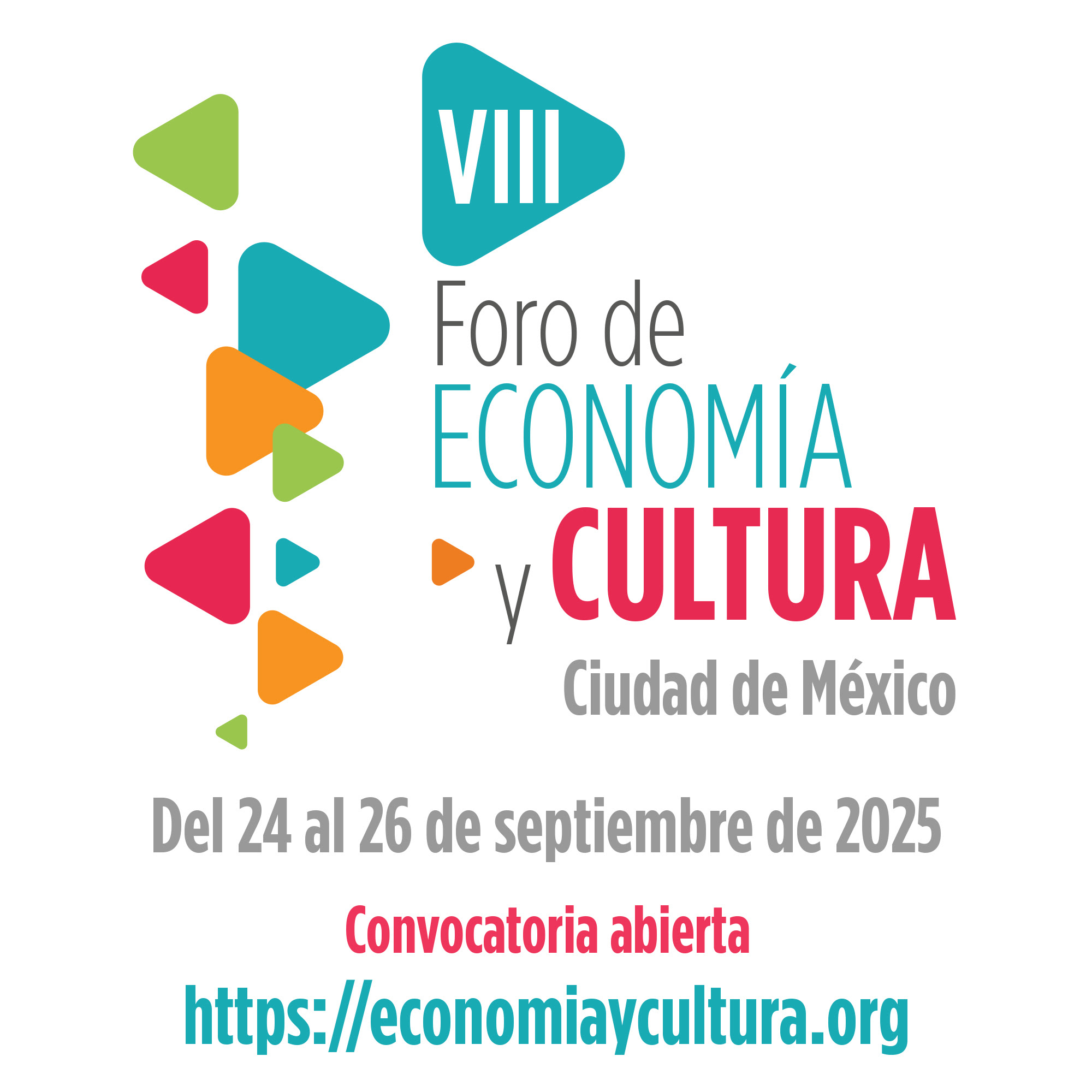 Últimos días para participar en la convocatoria del Foro de Economía y Cultura 2025