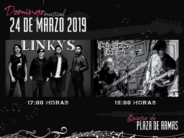 Este domingo Plaza de Armas se llenará de música con Linkys y Chris Sánchez Blues Band