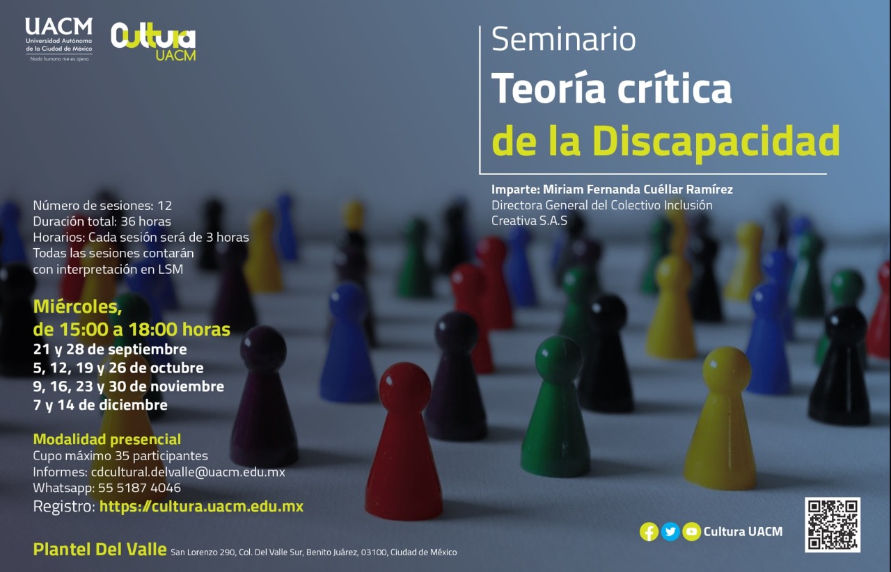 Cultura UACM invita a Seminario de Teoría Crítica de la Discapacidad
