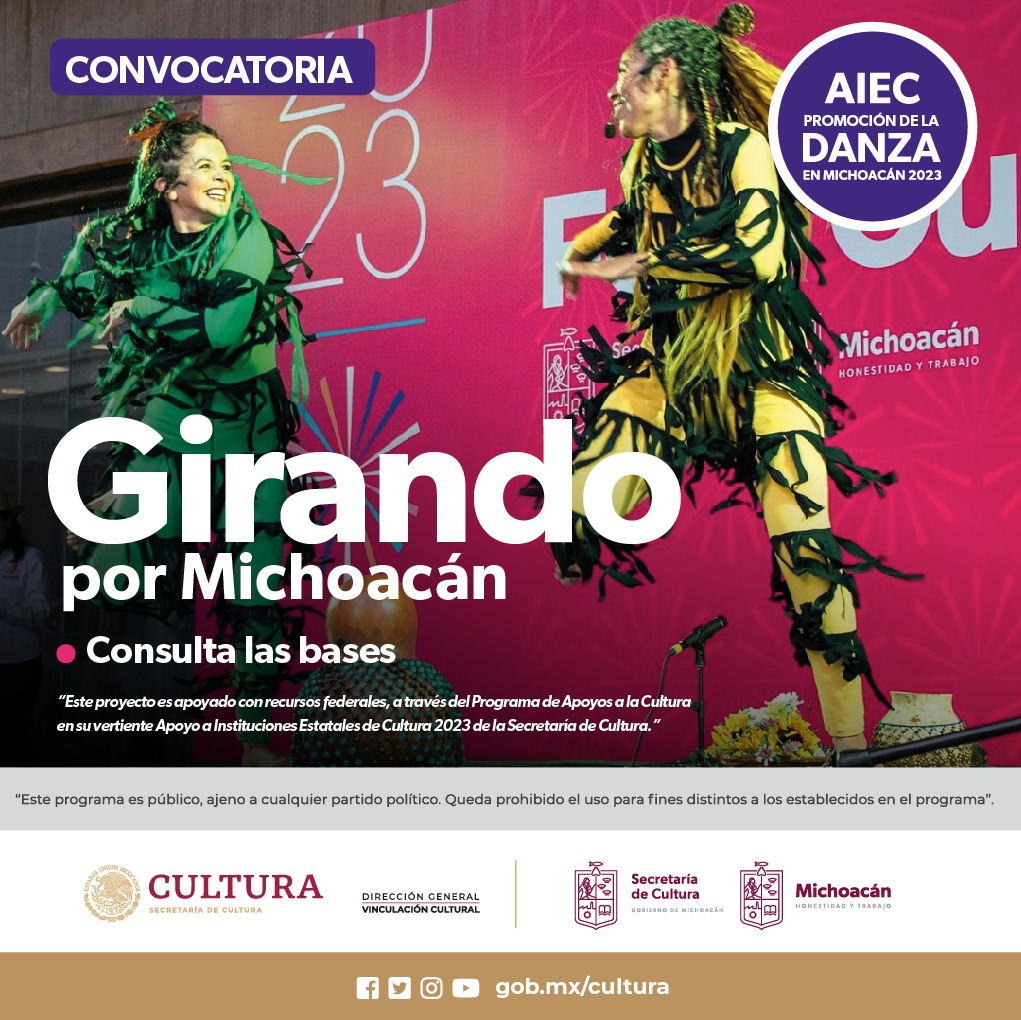 Se abre la convocatoria de danza Girando por Michoacán