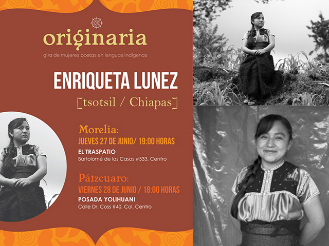 El idioma Tsotsil visitará Michoacán gracias a “Originaria. Gira de mujeres poetas en lenguas indígenas”