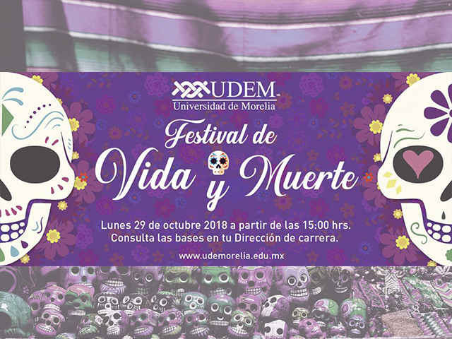 Viene el II Festival de Vida y Muerte en la UDEM