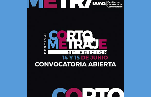 Abre la UVAQ convocatoria para Festival de Cortometraje Universitario